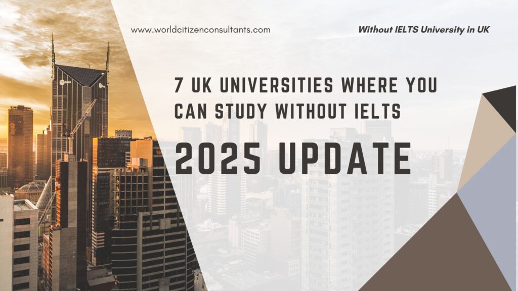7 UK Universities Where You Can Study Without IELTS – 2025 Update 3 Without IELTS University in UK